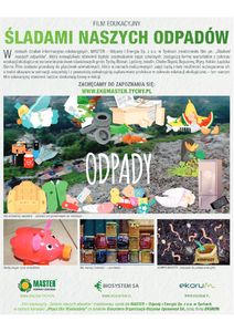 Plakat filmu "Śladami naszych odpadów" cz1