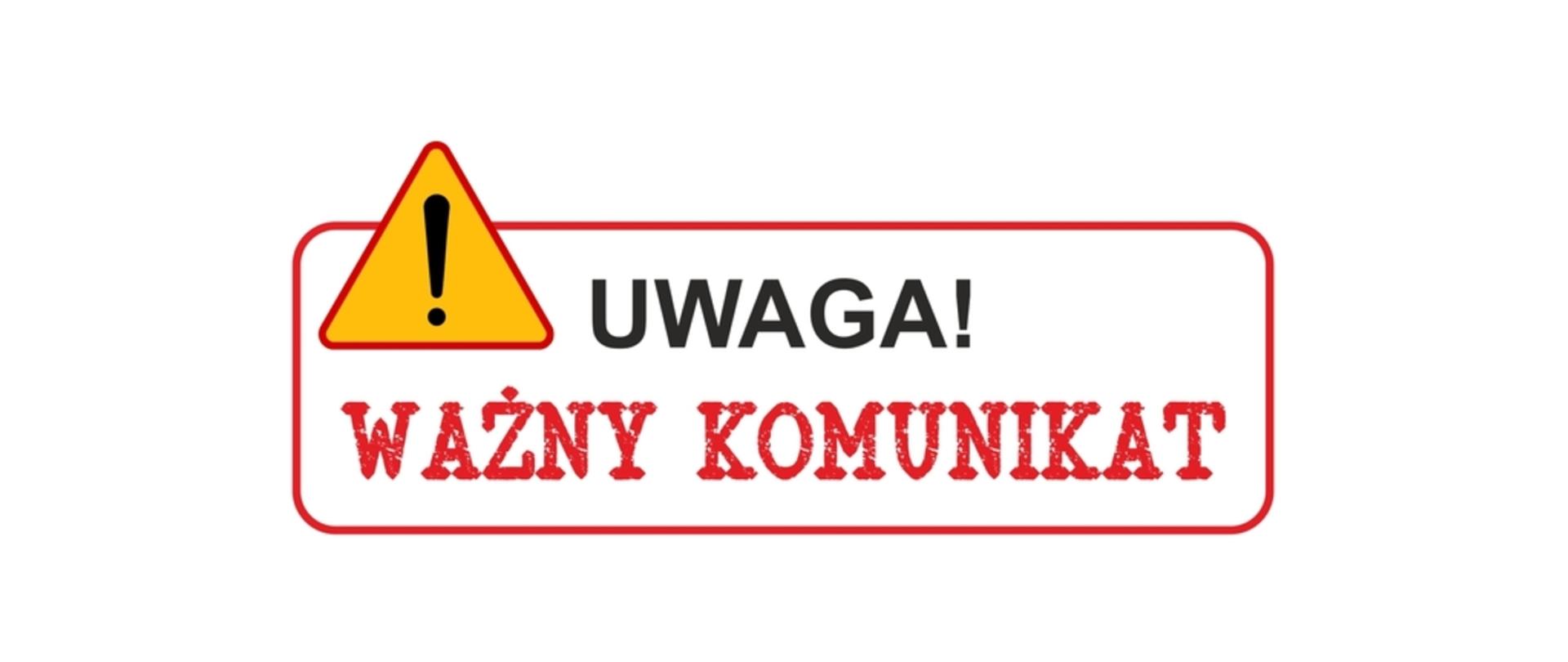 Znak ostrzegawczy UWAGA 