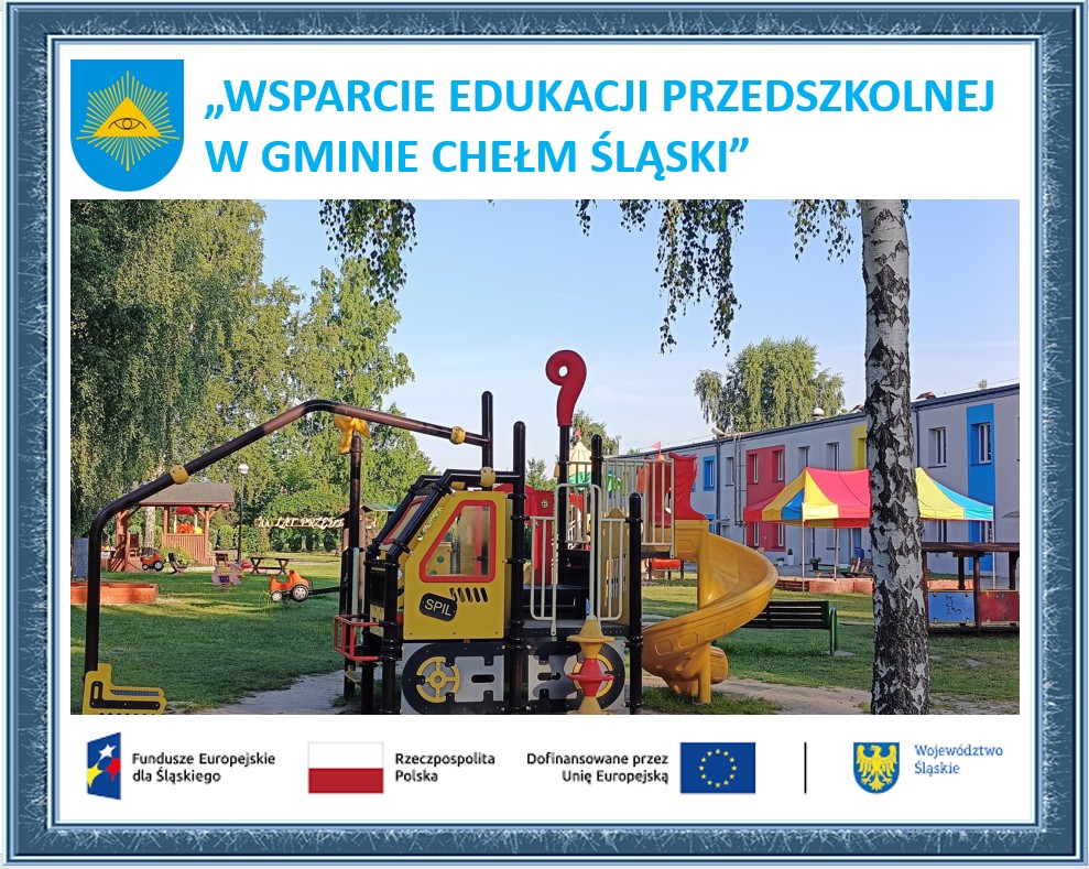 Plakat promujący dofinasowanie. Na zdjęciu zabawka ogrodowa w kształcie koparki w tle kolorowy budynek przedszkola i otaczająca przyroda. Na plakacie herb gminy i logotypy UE. 
