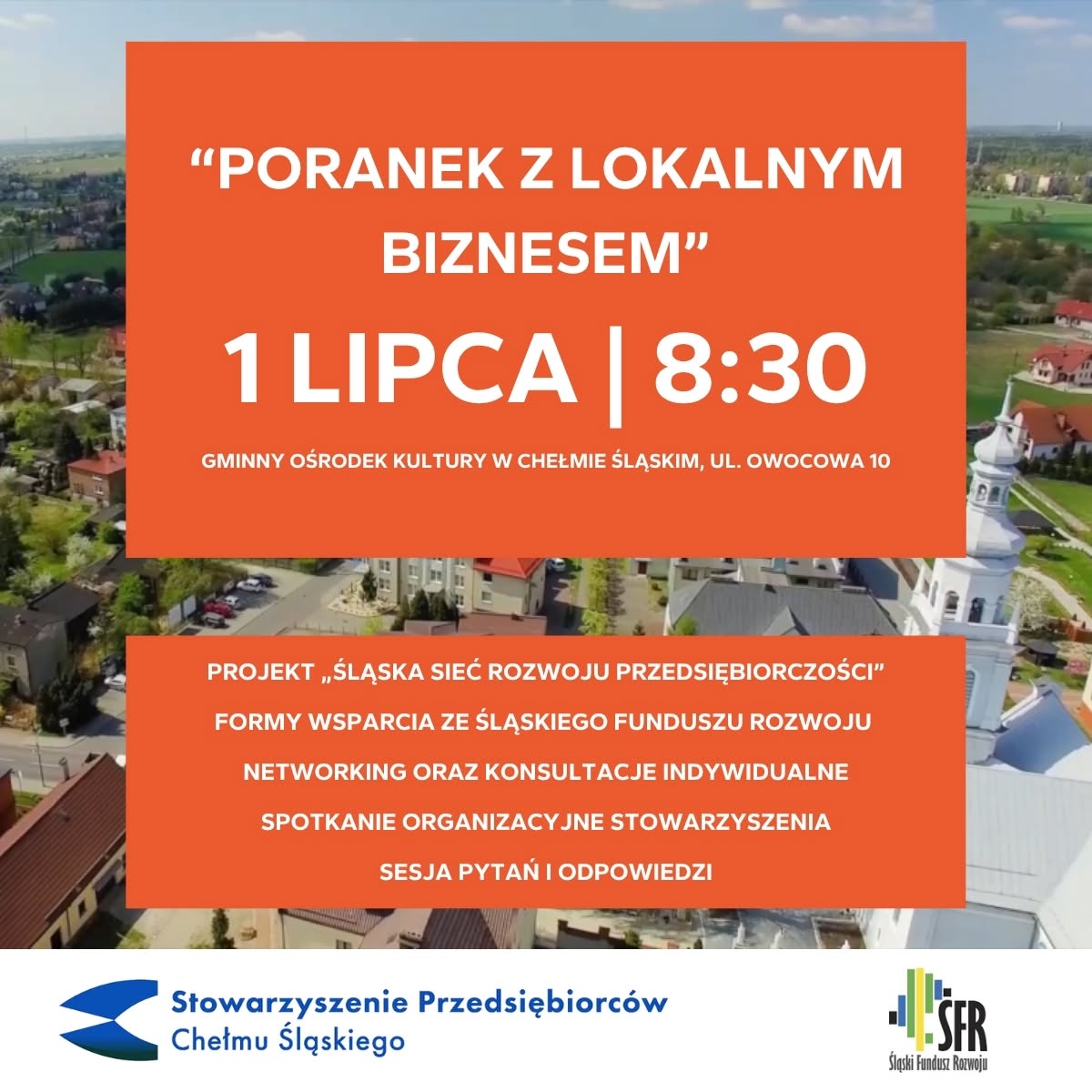 Plakat promujący wydarzenie. Na zdjęciu z lotu ptaka Chełm Śląski. 