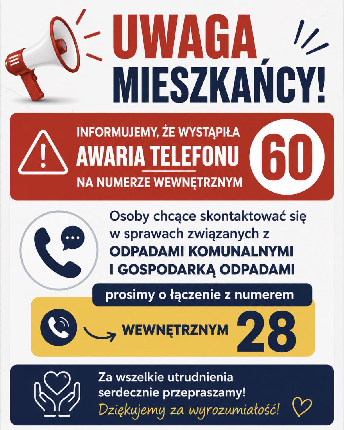 Plakat informacyjny - awaria numeru wewnętrznego. Informujemy, że wystąpiła awaria telefonu na numerze wewnętrznym 60. Osoby chcące skontaktować się w sprawach związanych z odpadami komunalnymi i gospodarką odpadami proszone są o wybieranie numeru wewnętrznego 28. 
