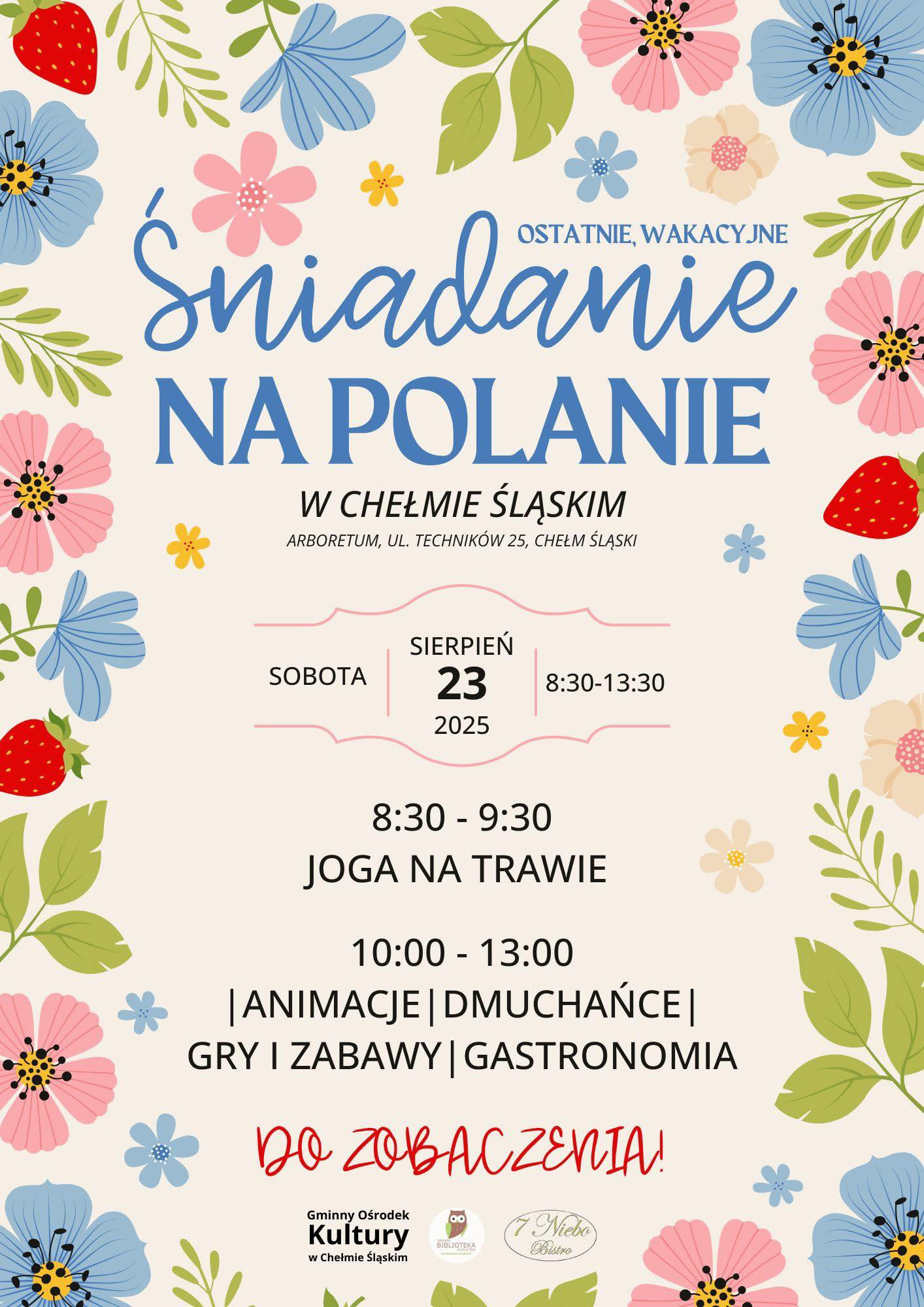 Plakat informacyjny - animacyjny informujacy o wydarzeniu. Na podkładzie plakatu kwiaty, owoce. Opis w poście