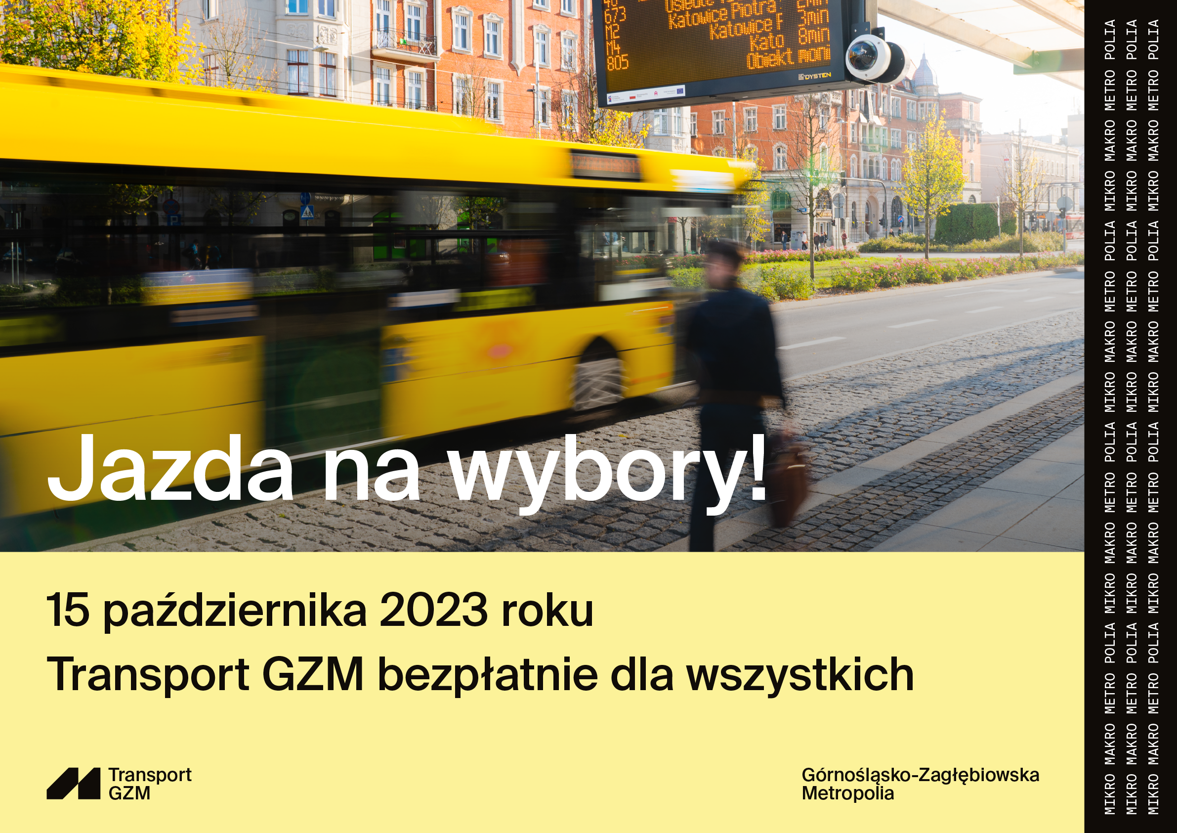 Plakat : Jazda na wybory! Bezpłatny transport zbiorowy 15 października. Treść w artykule.