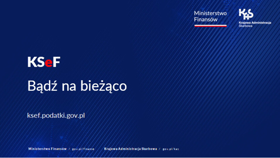 Granatowy plakat z informacją KSeF bądź na bieżąco 