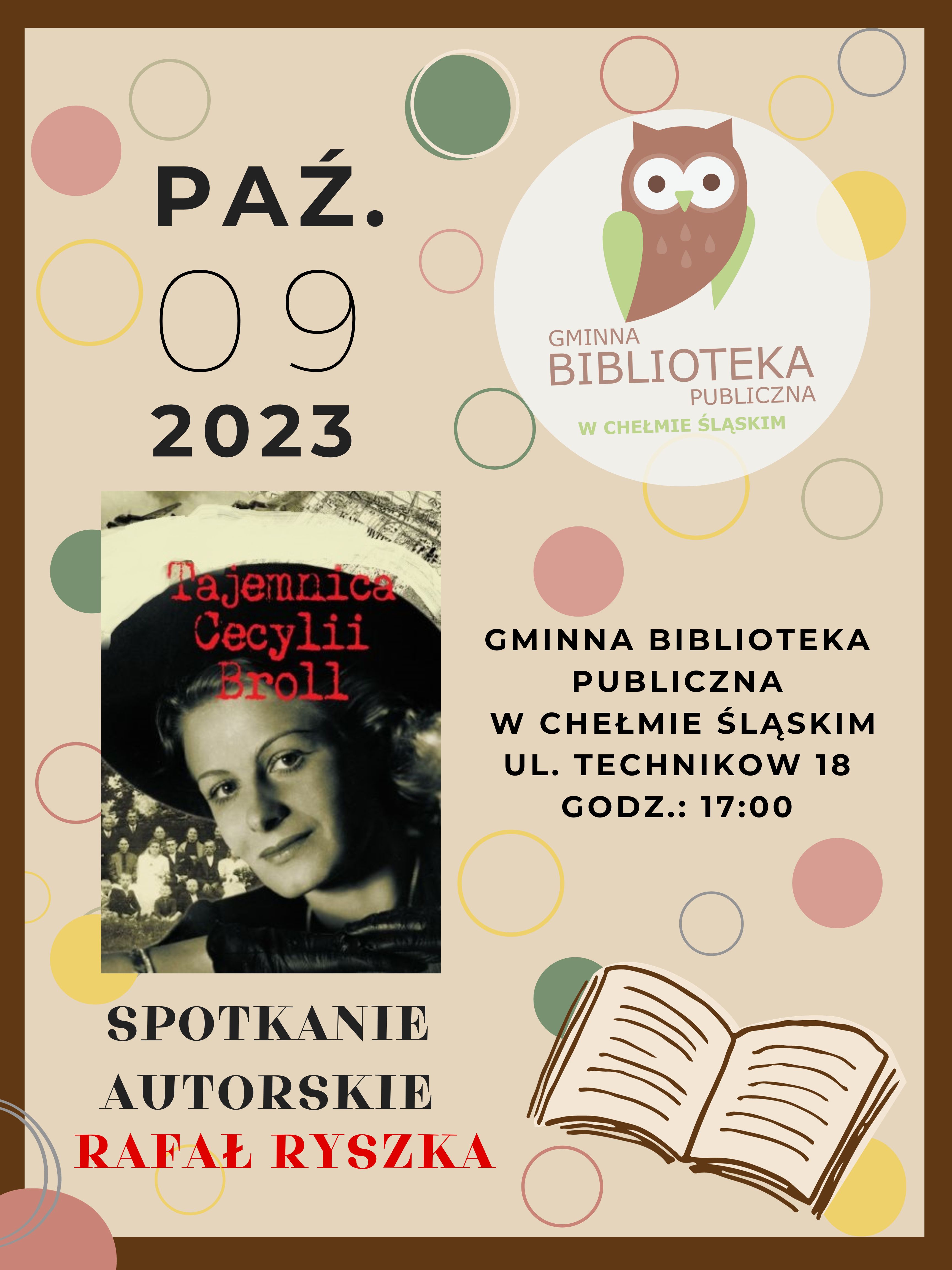 Plakat - autorskie spotkanie z Rafałem Ryszką, które odbędzie się 9 października o godz. 17.00, w siedzibie biblioteki przy ul. Techników 18.