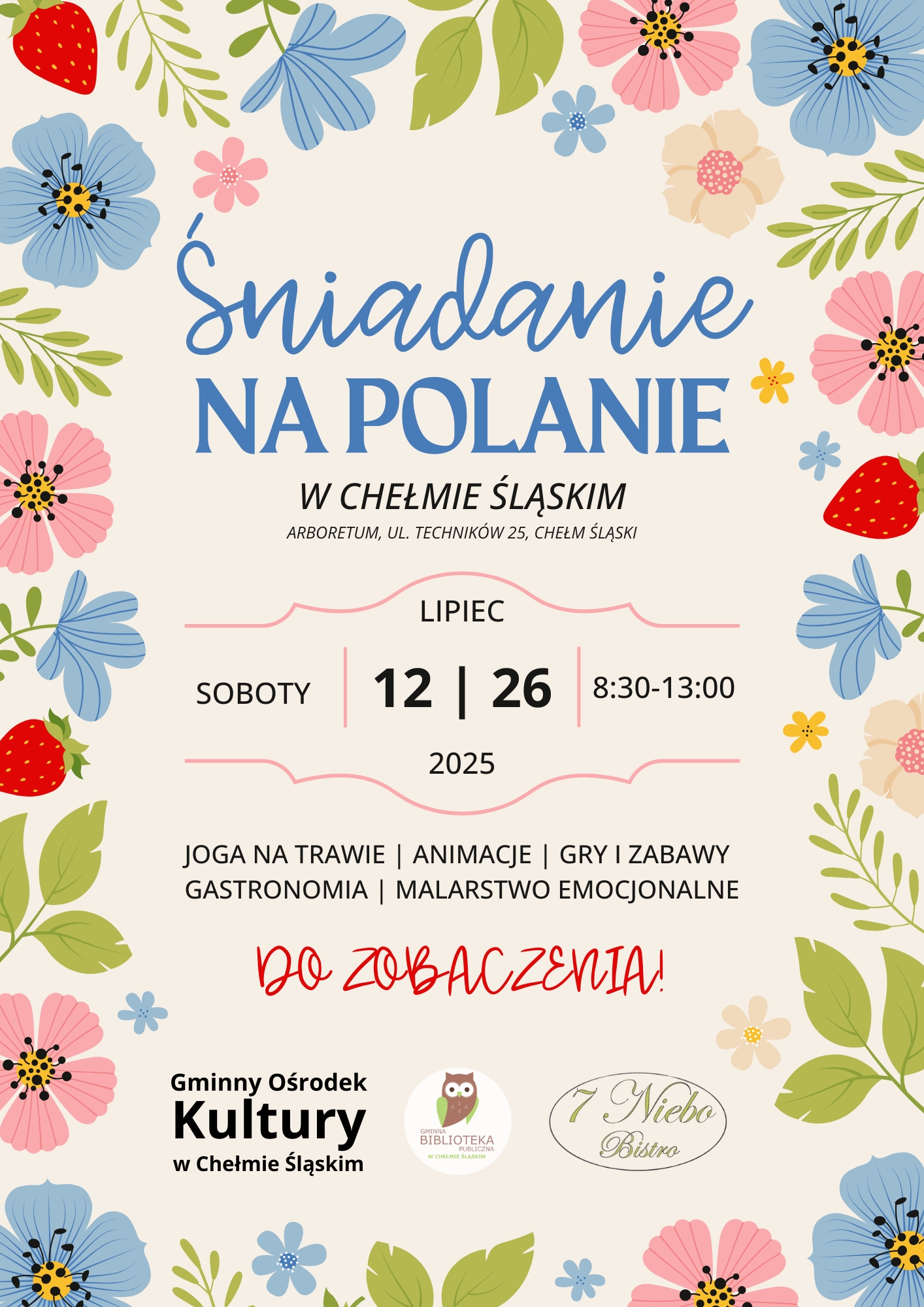 Plakat informacyjny. Na plakacie kwiaty i opis wydarzenia. 